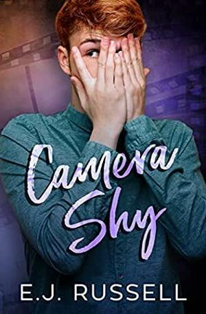 Camera Shy by E.J. Russell