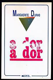 A Dor by Marguerite Duras