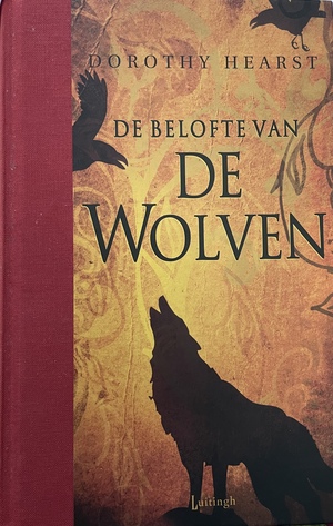 De belofte van De Wolven by Dorothy Hearst