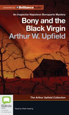 Bony and the Black Virgin by Arthur Upfield