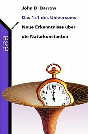 Das 1x1 Des Universums by John D. Barrow