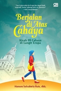 Berjalan di Atas Cahaya by Hanum Salsabiela Rais, Wardatul Ula, Tutie Amaliah