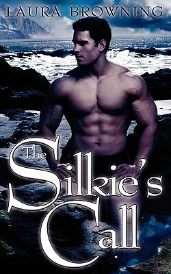 The Silkie's Call by Laura Browning