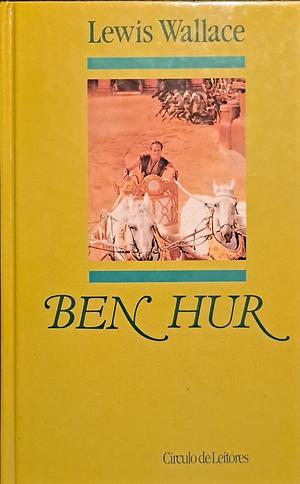 Ben Hur by Lew Wallace