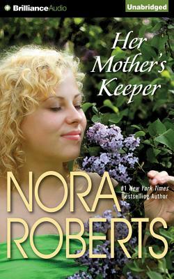 Her Mother's Keeper by Nora Roberts