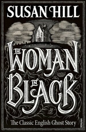 The Woman in Black by Susan Hill