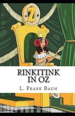 Rinkitink in Oz Annotated by L. Frank Baum