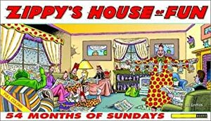 Zippy's House of Fun by Bill Griffith