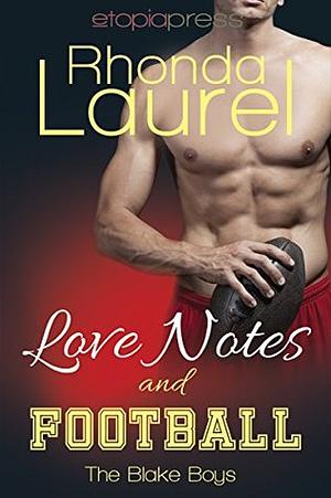 Love Notes and Football by Rhonda Laurel