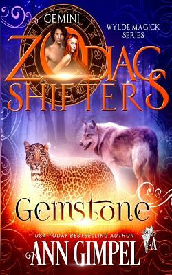 Gemstone: A Zodiac Shifters Paranormal Romance: Gemini by Ann Gimpel