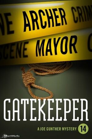 Gatekeeper by Archer Mayor