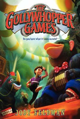 The Gollywhopper Games by Jody Feldman