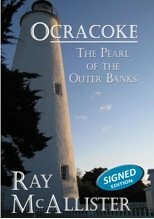 Ocracoke: The Pearl of The Outer Banks by Vicki McAllister, Ray McAllister