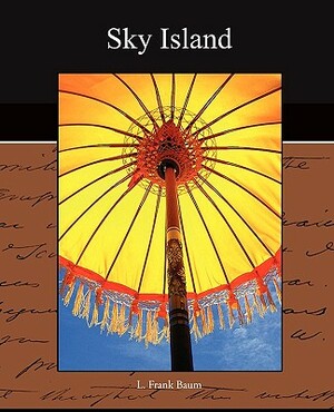 Sky Island by L. Frank Baum