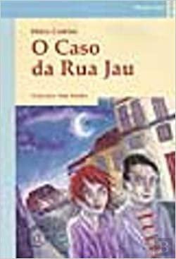 O Caso Da Rua Jau by Mário Castrim