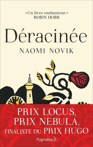 Déracinée by Naomi Novik