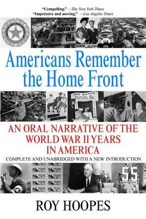 Americans Remember the Homefront by Roy Hoopes