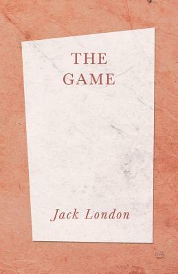 The Game by Jack London