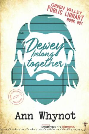 Dewey Belong Together by Ann Whynot