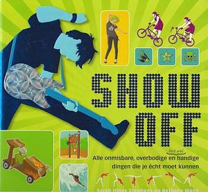 Show off by Bethany Mann, Sarah Hines Stephens