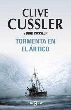 Tormenta en el Ártico by Clive Cussler