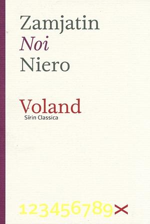 Noi by Yevgeny Zamyatin