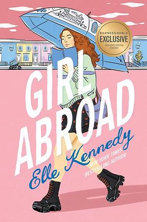 Girl Abroad by Elle Kennedy