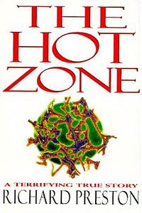 The Hot Zone by Richard Preston