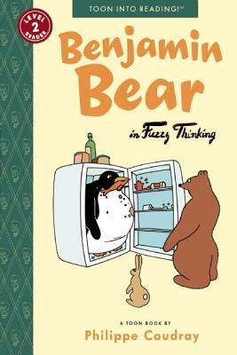 Benjamin Bear in Fuzzy Thinking: Toon Level 2 by Philippe Coudray
