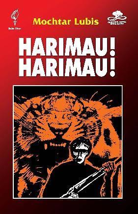 Harimau! Harimau! by Mochtar Lubis