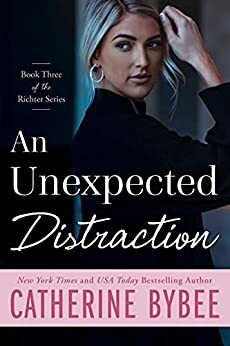 An Unexpected Distraction by Catherine Bybee