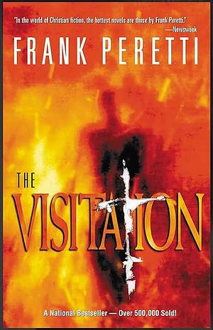 The Visitation by Frank E. Peretti