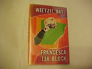 Weetzie Bat by Francesca Lia Block