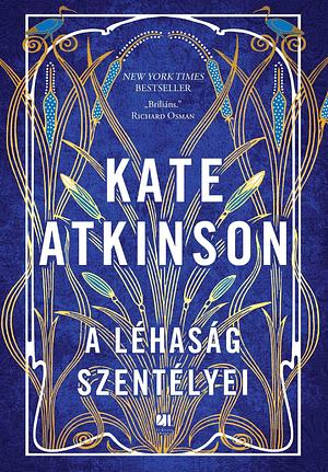 A ​léhaság szentélyei by Kate Atkinson