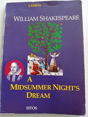 A midsummer night's dream by William Shakespeare