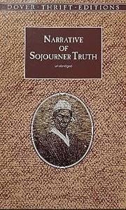 Narrative of Sojourner Truth by Sojourner Truth