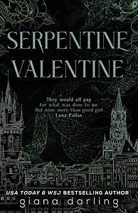 Serpentine Valentine by Giana Darling