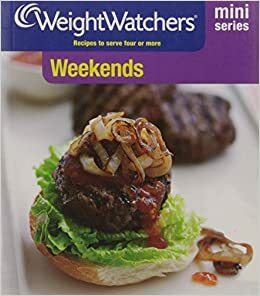 Weekends (Weight Watchers Mini Series) by Weight Watchers