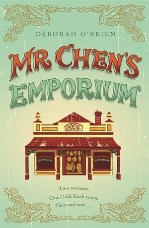 Mr Chen's Emporium by Deborah O'Brien