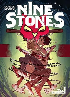 Nine Stones Vol. 1 by Sara Spano, Samuel Spano