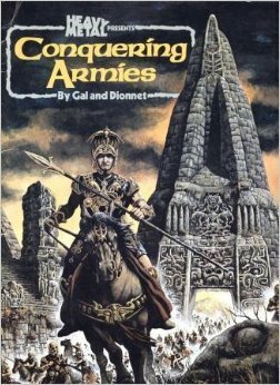 Conquering Armies by Jean-Pierre Dionnet, Valerie Marchant, Jean-Claude Gal, Sean Kelly