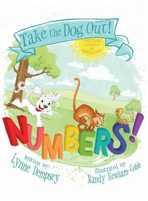 Numbers!: Take the Dog Out by Lynne Dempsey