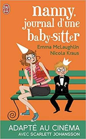 Nanny, Journal D'une Baby Sitter by Emma McLaughlin, Nicola Kraus