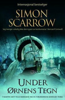 Under ørnens tegn by Simon Scarrow, Ragnhild Aasland Sekne