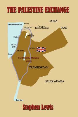 The Palestine Exchange by Stephen Lewis