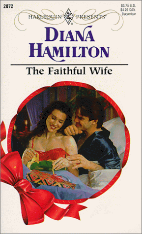 The Faithful Wife by Diana Hamilton