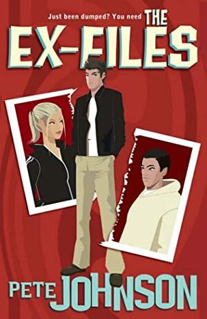 The Ex-Files by Pete Johnson