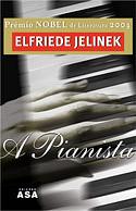 A Pianista by Elfriede Jelinek