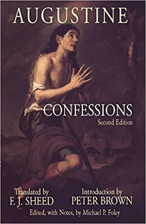 Confessions by Saint Augustine of Hippo