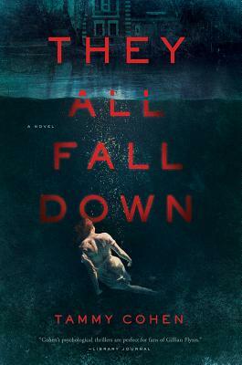 They All Fall Down by Tammy Cohen